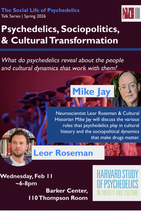 Poster for 2/11/26 Social Life of Psychedelics talk